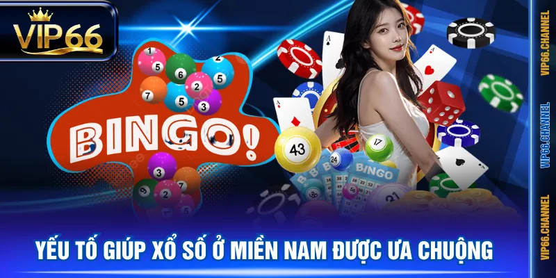 Yếu tố giúp xổ số ở miền Nam được ưa chuộng